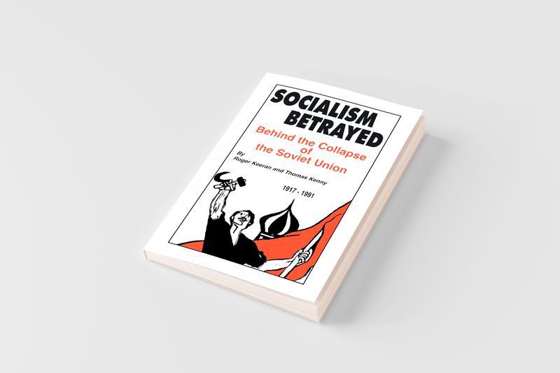 Socialism betrayed:The collapses of soviet Union book Reference